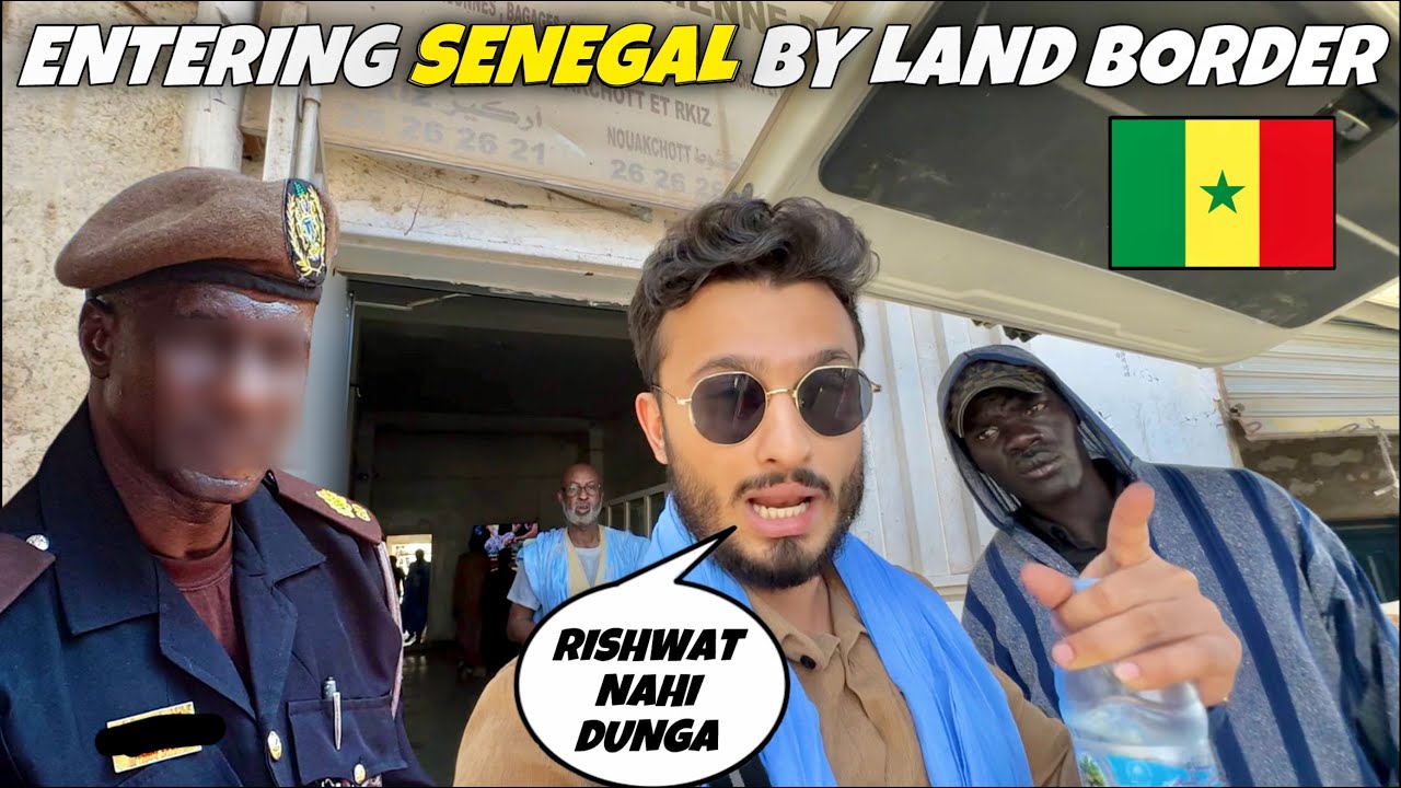Land Border Crossing: MAURITANIA to SENEGAL 🇲🇷🇸🇳