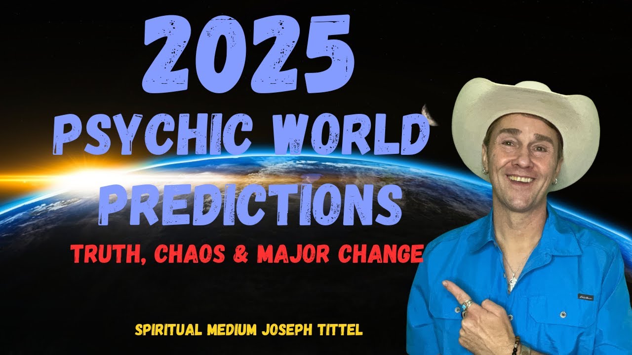 🔮 2025 Psychic World Predictions ⚠️ Truth,Chaos & Major Change ★ Spiritman JT