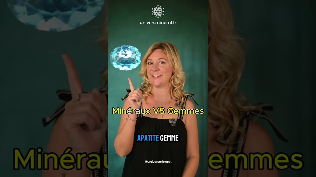 Min&eacute;raux Vs Gemmes
