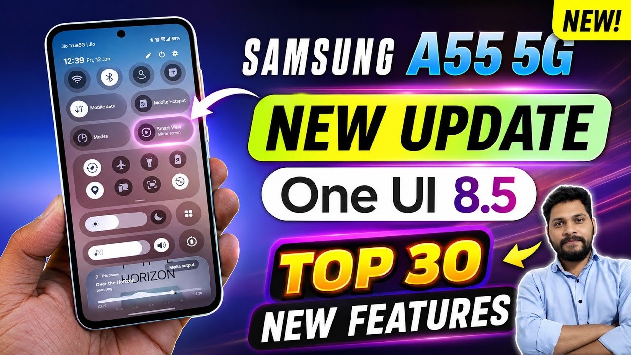 Samsung A55 5G: Обновление One UI 8.5 &mdash; топ-30 новых функций