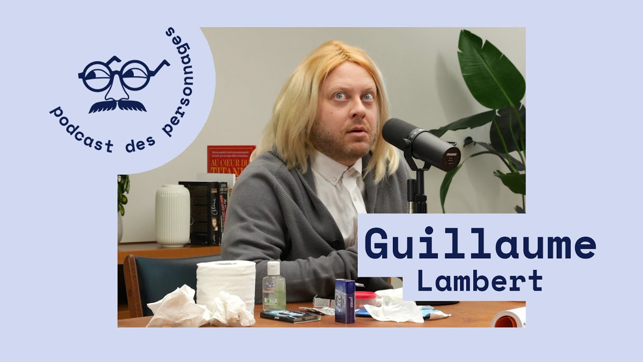 Le podcast des personnages #35 - Popaul De La Clos (Guillaume Lambert)