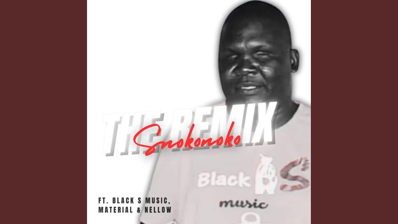 The Remix (feat. Black S Music, Material & Nellow)