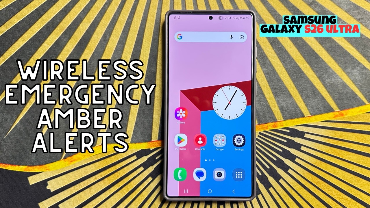 Как включить/отключить беспроводные экстренные оповещения AMBER Alert на Samsung Galaxy S26 Ultra