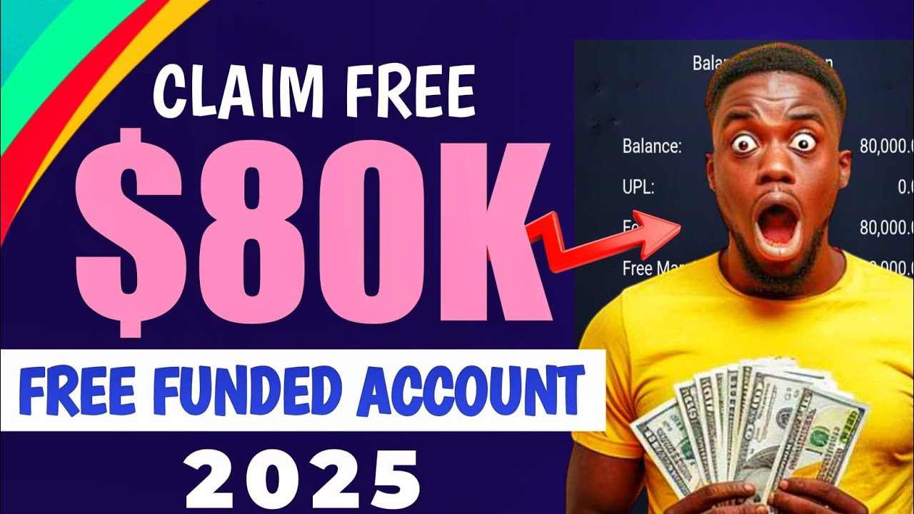 Claim A New $80,000 Free Funded Account Competition 2025 | Change Your Trading Life!