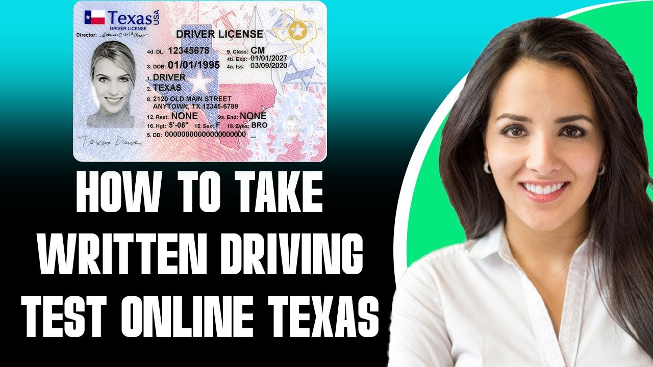 How to Take the Texas Written Driving Test Online (2025) : Step-by-Step Guide