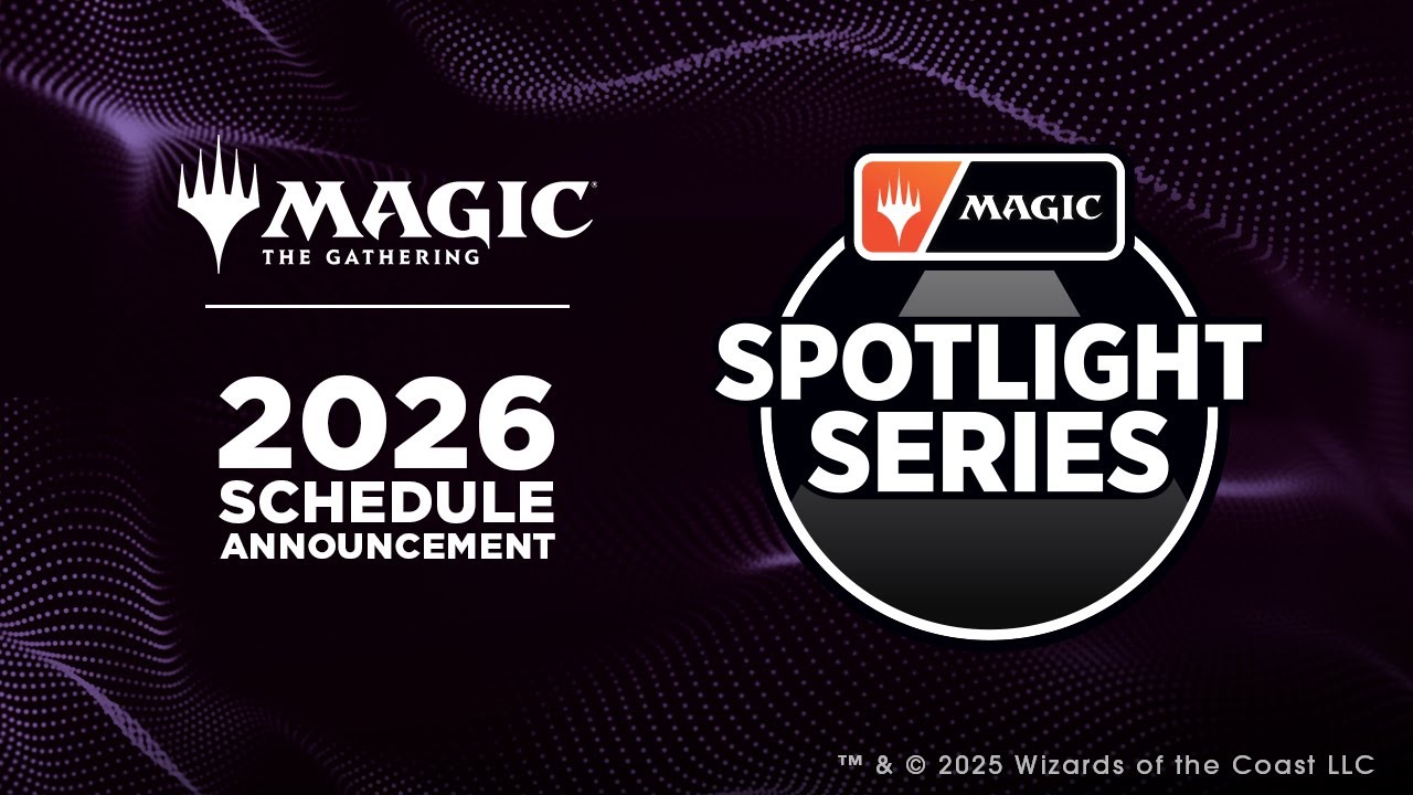 Magic Spotlight Series | 2026 Events Schedule Announcement