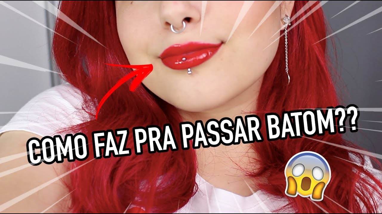 DUAS MANEIRAS DE PASSAR BATOM USANDO VERTICAL LABRET