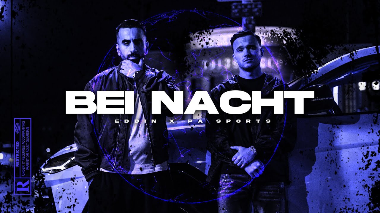 Eddin x PA Sports - bei Nacht
