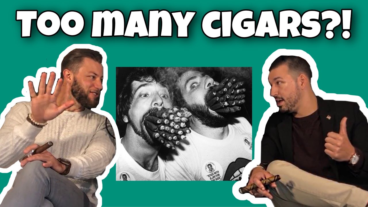Сколько сигар будет слишком много!? | Эпизод 123