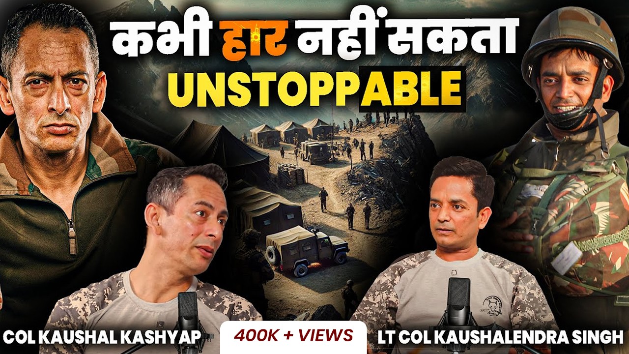 Episode I: Unstoppable: Kabhi Haar Nahi Sakta - Lt Col Kaushalendra Singh, Sena Medal | PARA (SF)