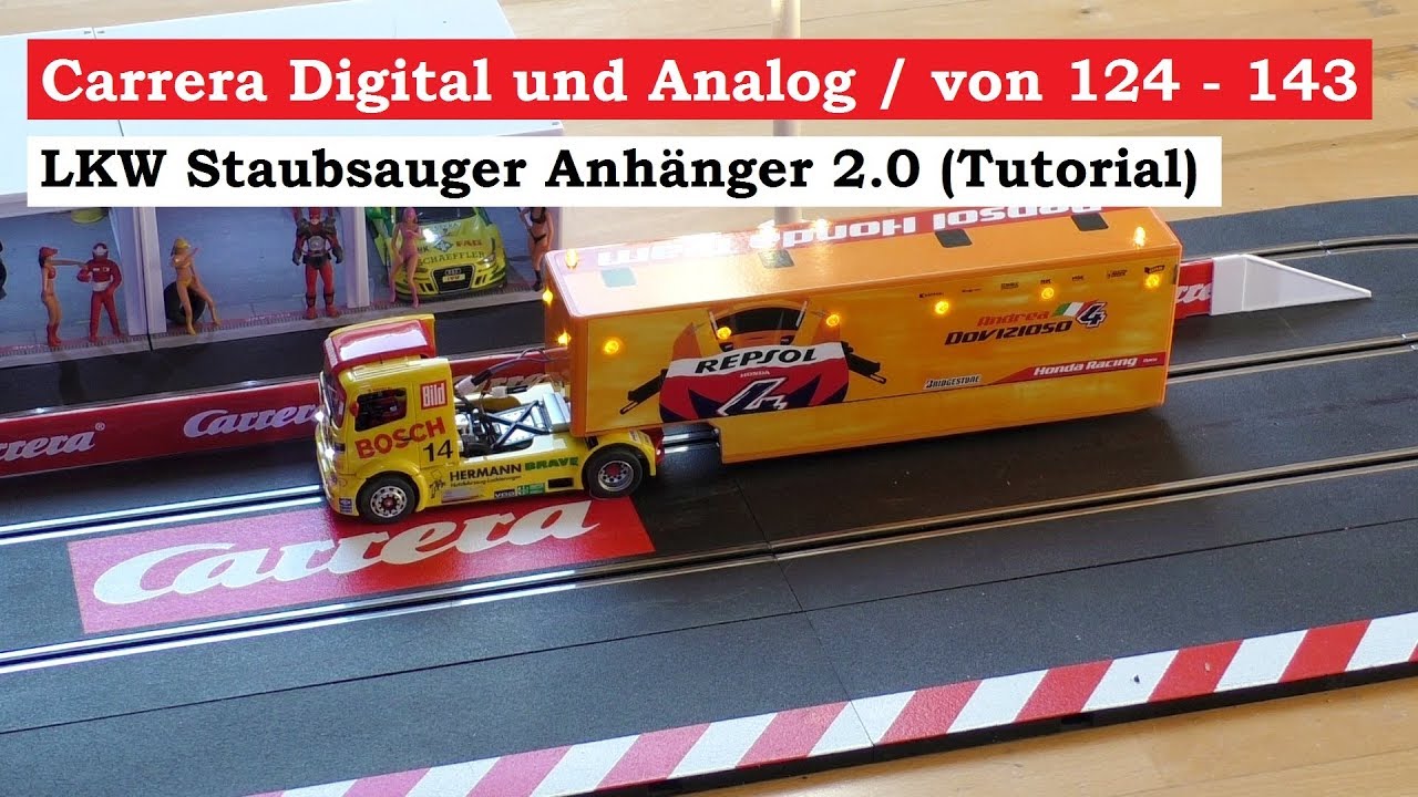 LKW Staubsauger auf 2.0 selber bauen - Carrera Digital 132 (Tutorial) - Carrera Bahn