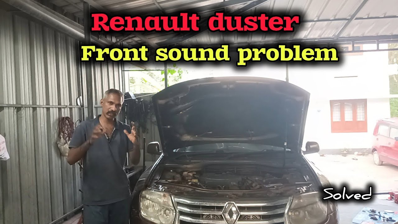 Renault duster front sound problem