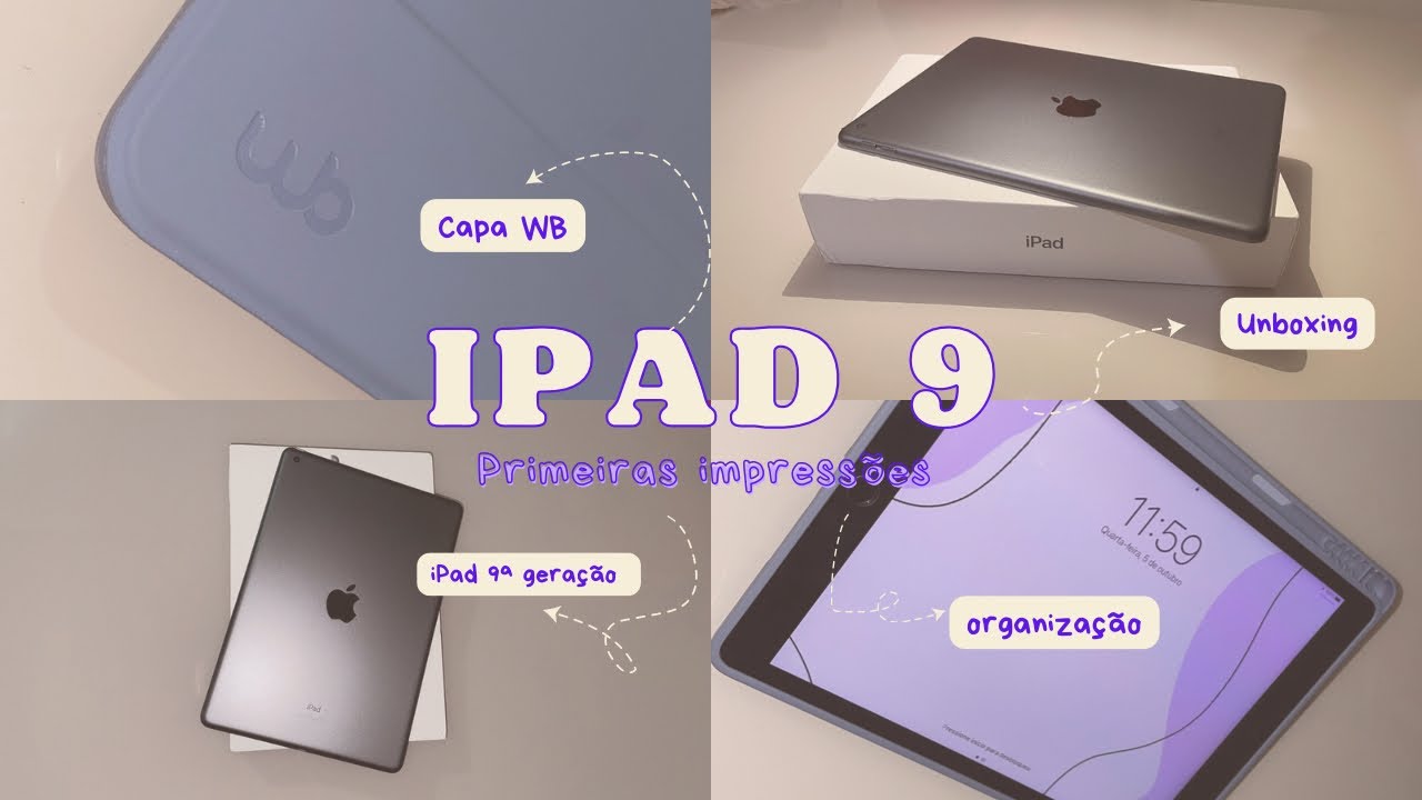 IPAD 9ª GERAÇÃO : UNBOXING + PRIMEIRAS IMPRESSÕES | Náthally Gabrielly
