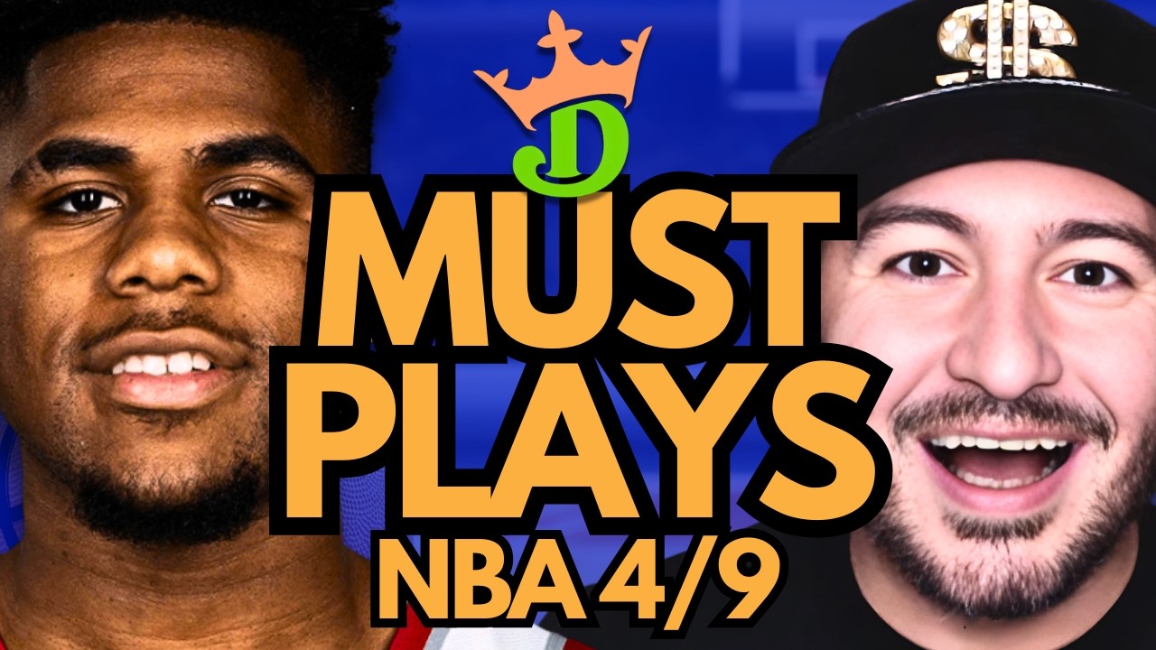 NBA DFS Thursday 4/9 (DraftKings NBA MUST PLAYS) | NBA DFS Picks + Bets