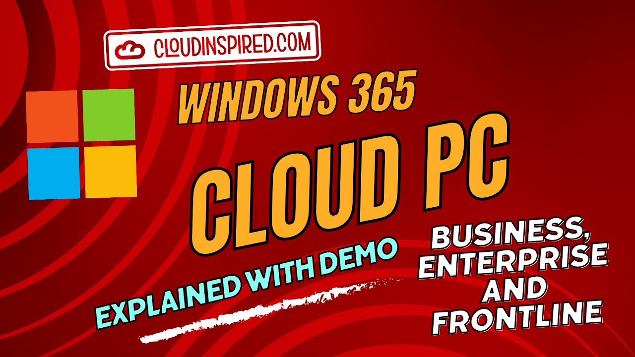 Демонстрация возможностей Windows 365 Cloud PC | Бизнес, предприятия и передовая