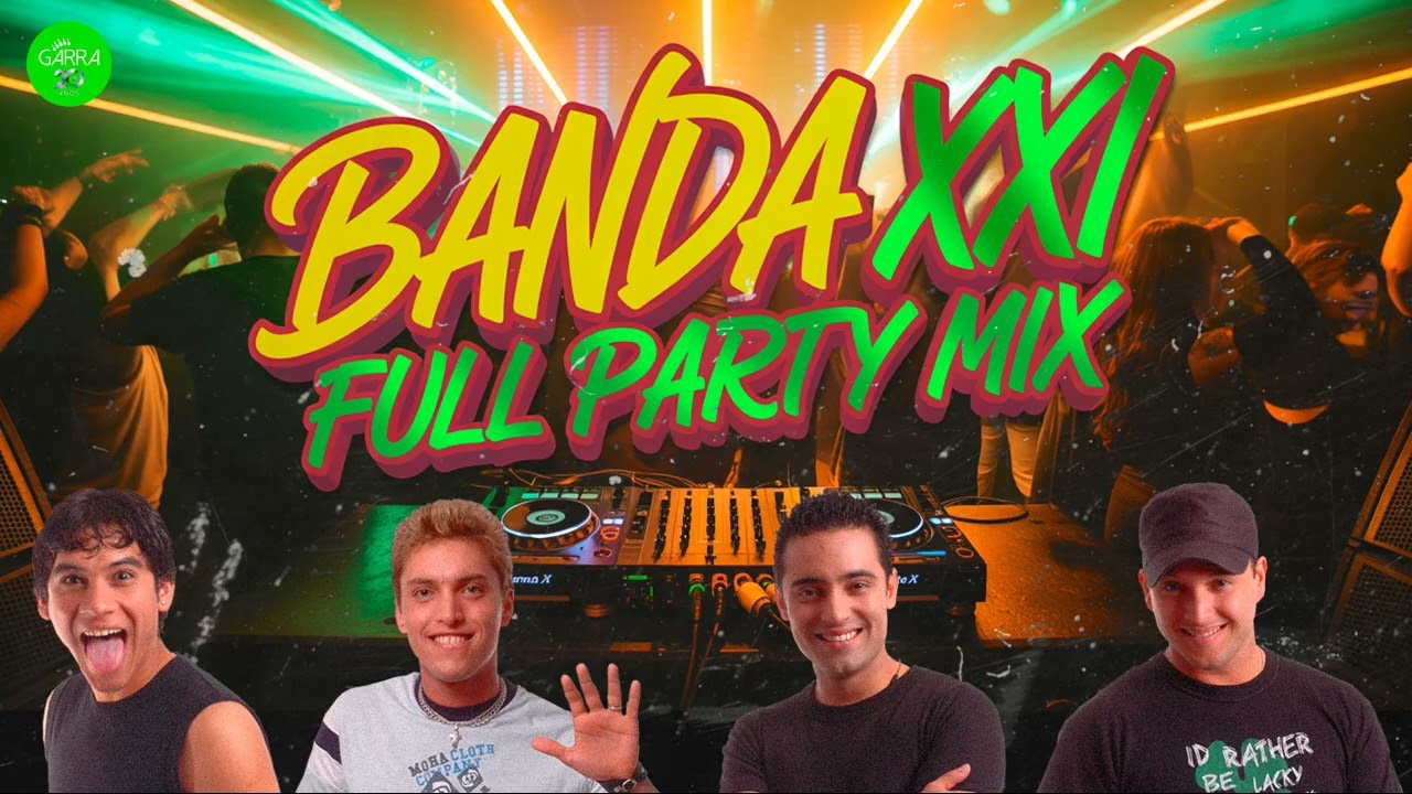 BANDA XXI FULL PARTY MIX - Lo Mejor de Banda XXI para bailar