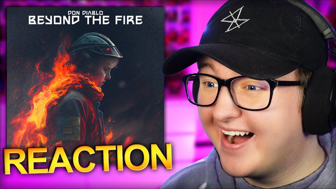 Don Diablo - Beyond the Fire *REACTION*