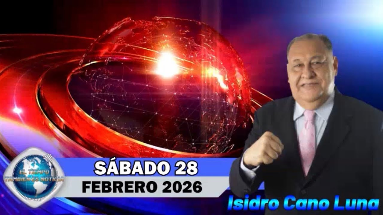 Estado del tiempo S&Aacute;BADO 28 de FEBRERO del 2026