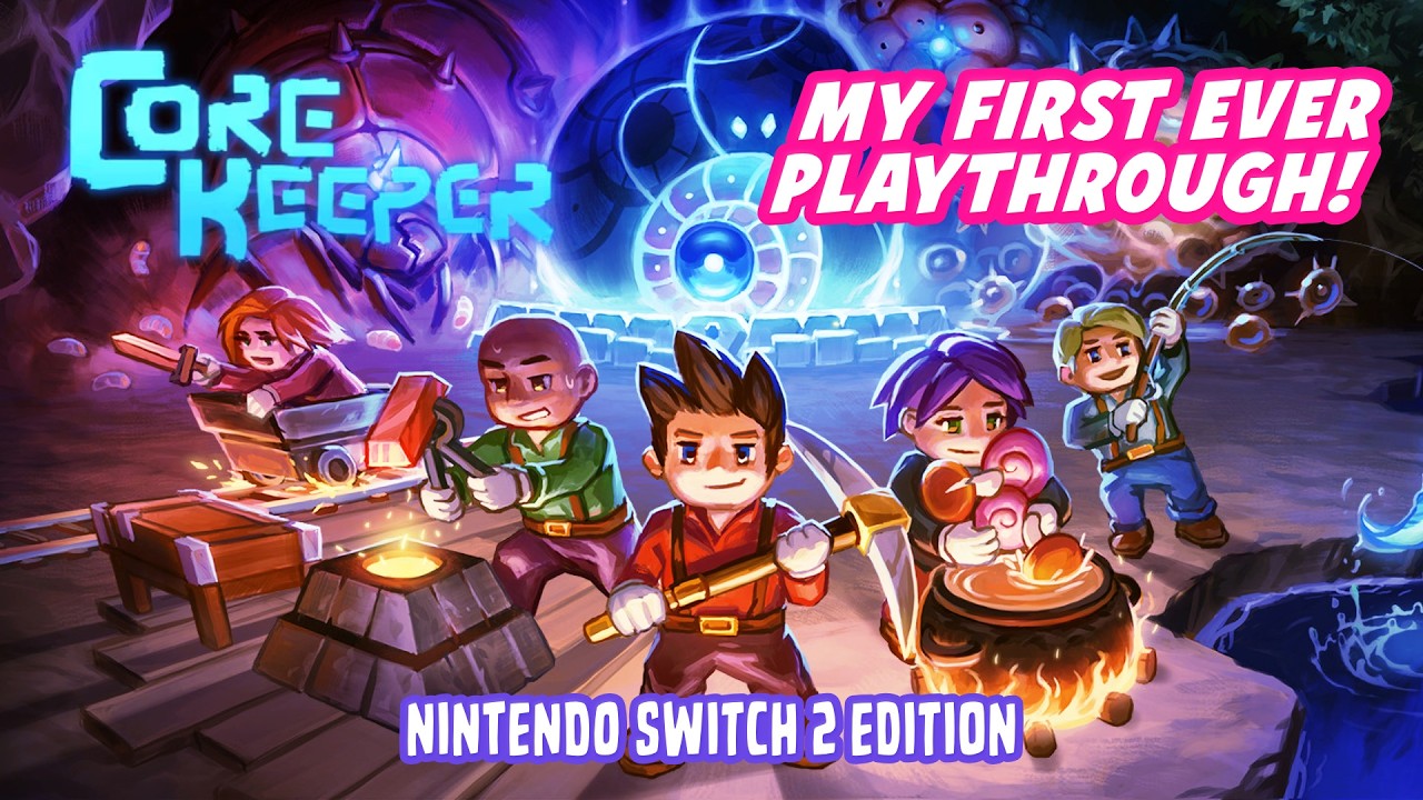 🔴MY FIRST TIME PLAYING CORE KEEPER CONTINUES! FIGURING THINGS OUT🤔 NINTENDO SWITCH 2 EDITION