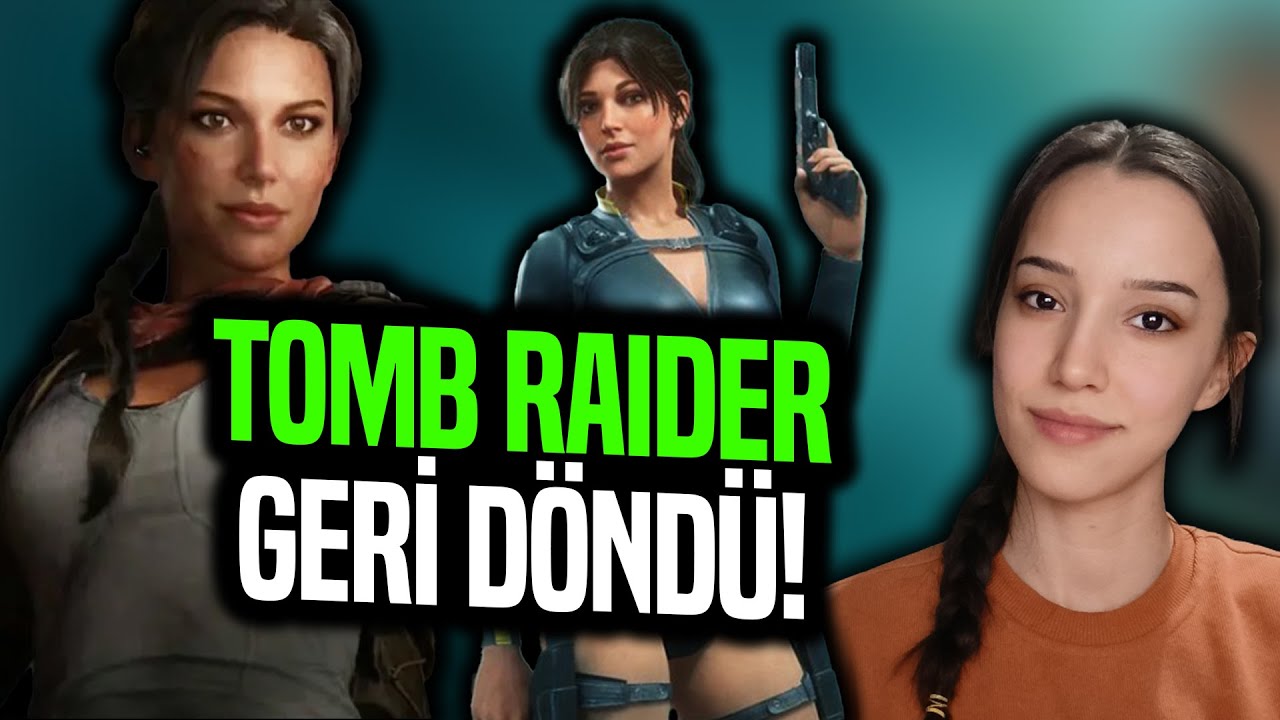 SON YILLARIN EN İLGİNÇ OYUN TÖRENİ! YENİ TOMB RAIDER OYUNLARI YOLDA!