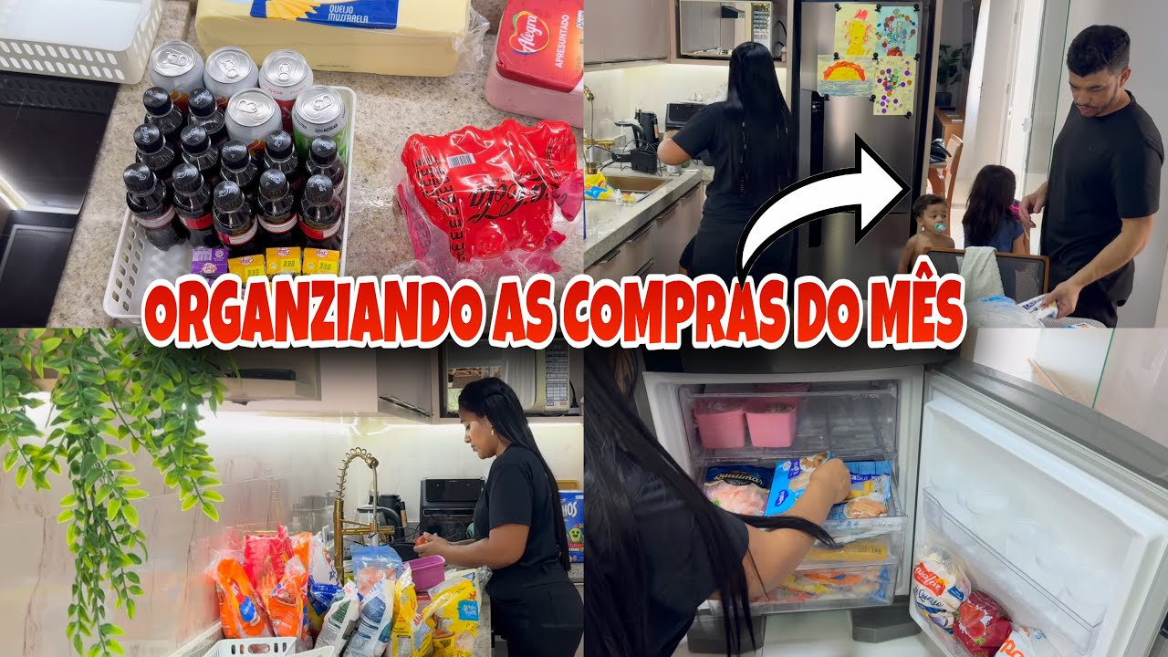 ORGANIZANDO AS COMPRAS DO MÊS  NA GELADEIRA E ARMÁRIOS  