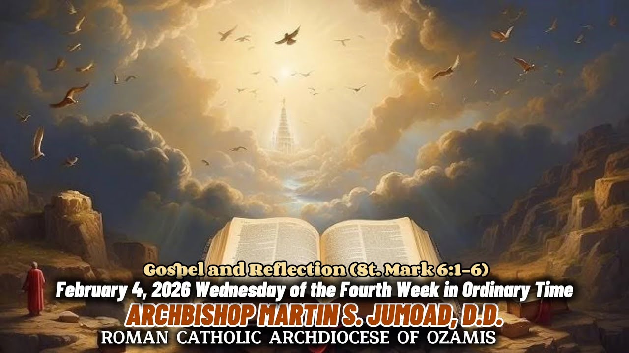 February 4, 2026 Wednesday of the Fourth Week in Ordinary Time, Most Rev. Martin S. Jumoad, D.D.