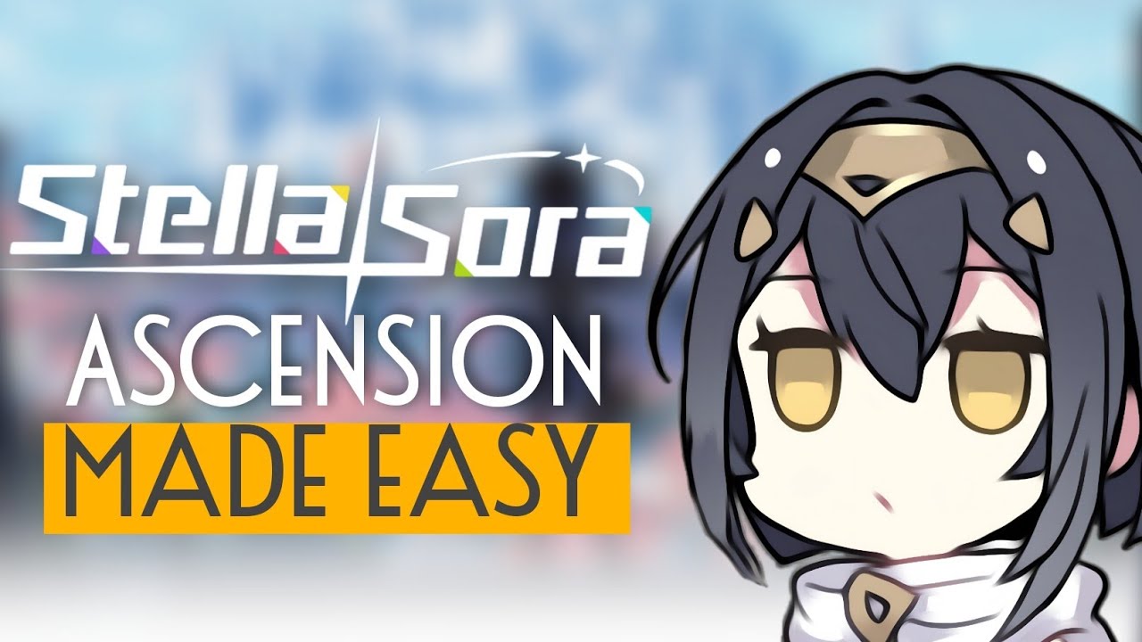 Ascension Explained for Beginners | Stella Sora | Yuuki