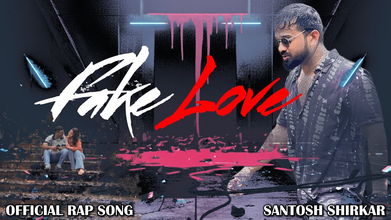 Fake Love (Official Video) 💔 | Valentine Day Special Song | Heart Touching Breakup Song
