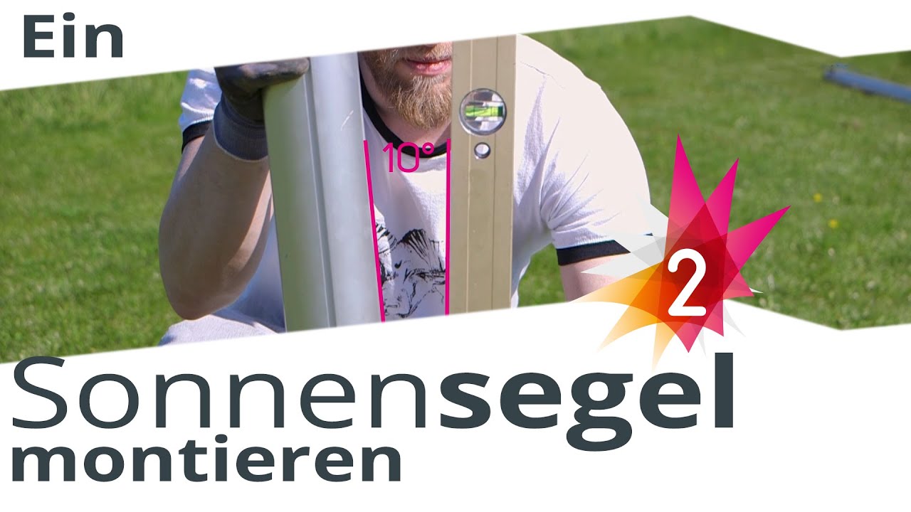 Sonnensegelmontage Overview 