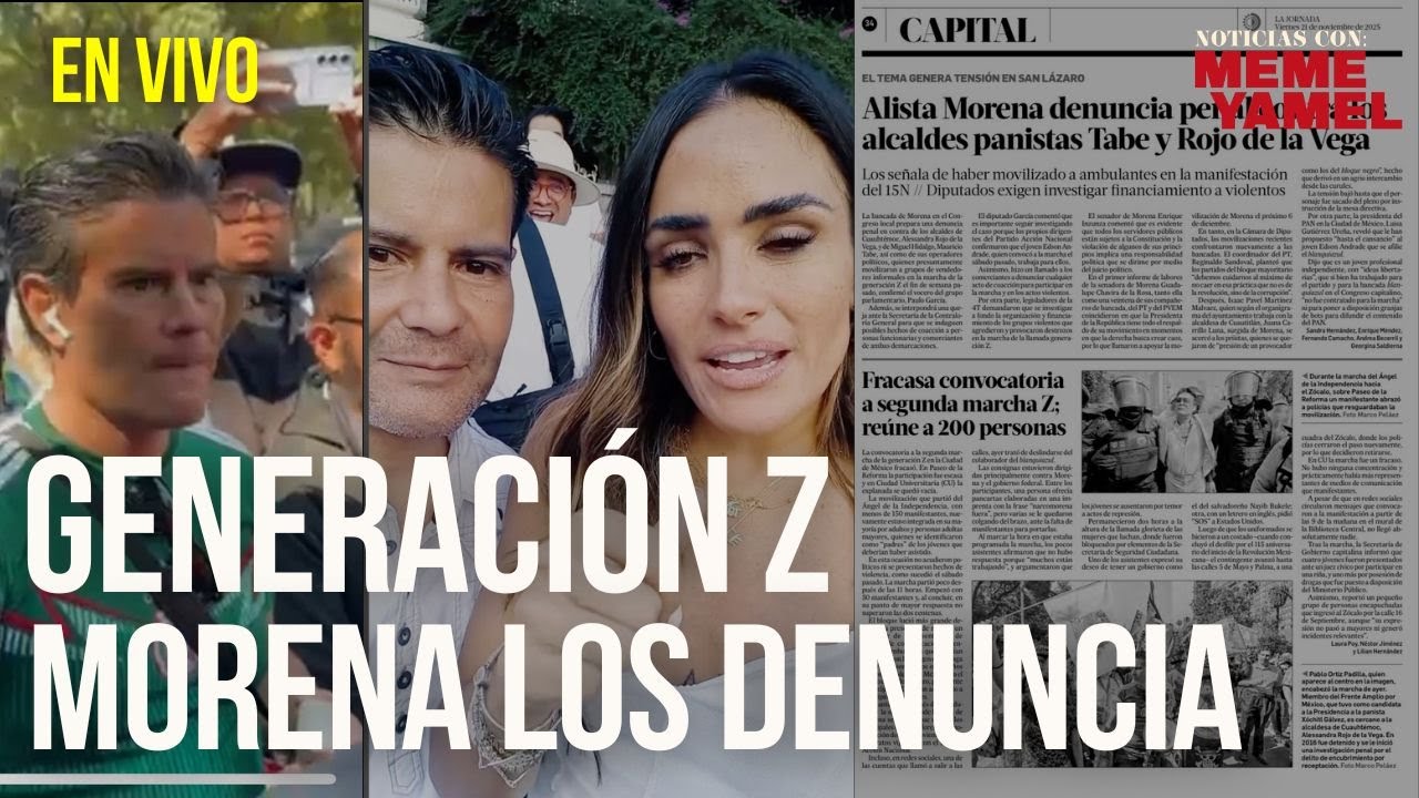 MORENA DENUNCIA A PROMOTORES DE LA GENERACION Z POR VIOLENCIA