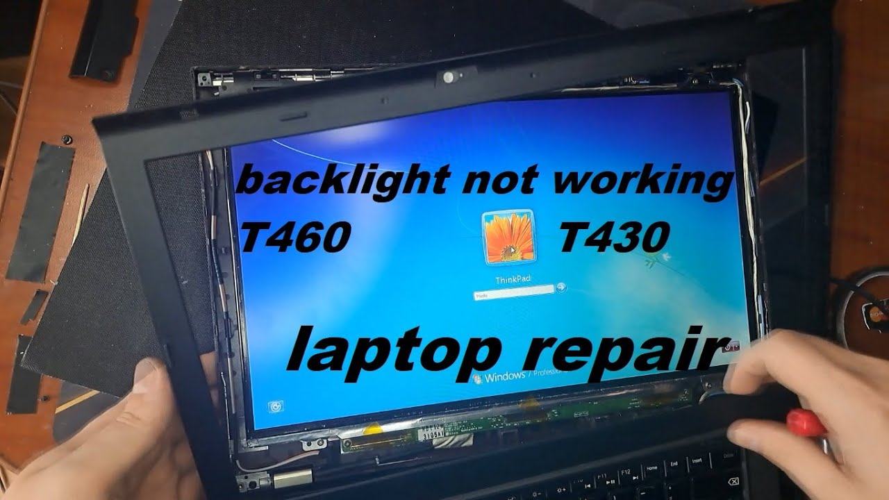 Не работает подсветка экрана, ремонт ноутбука ThinkPad t430 T460 t470 x240 x250