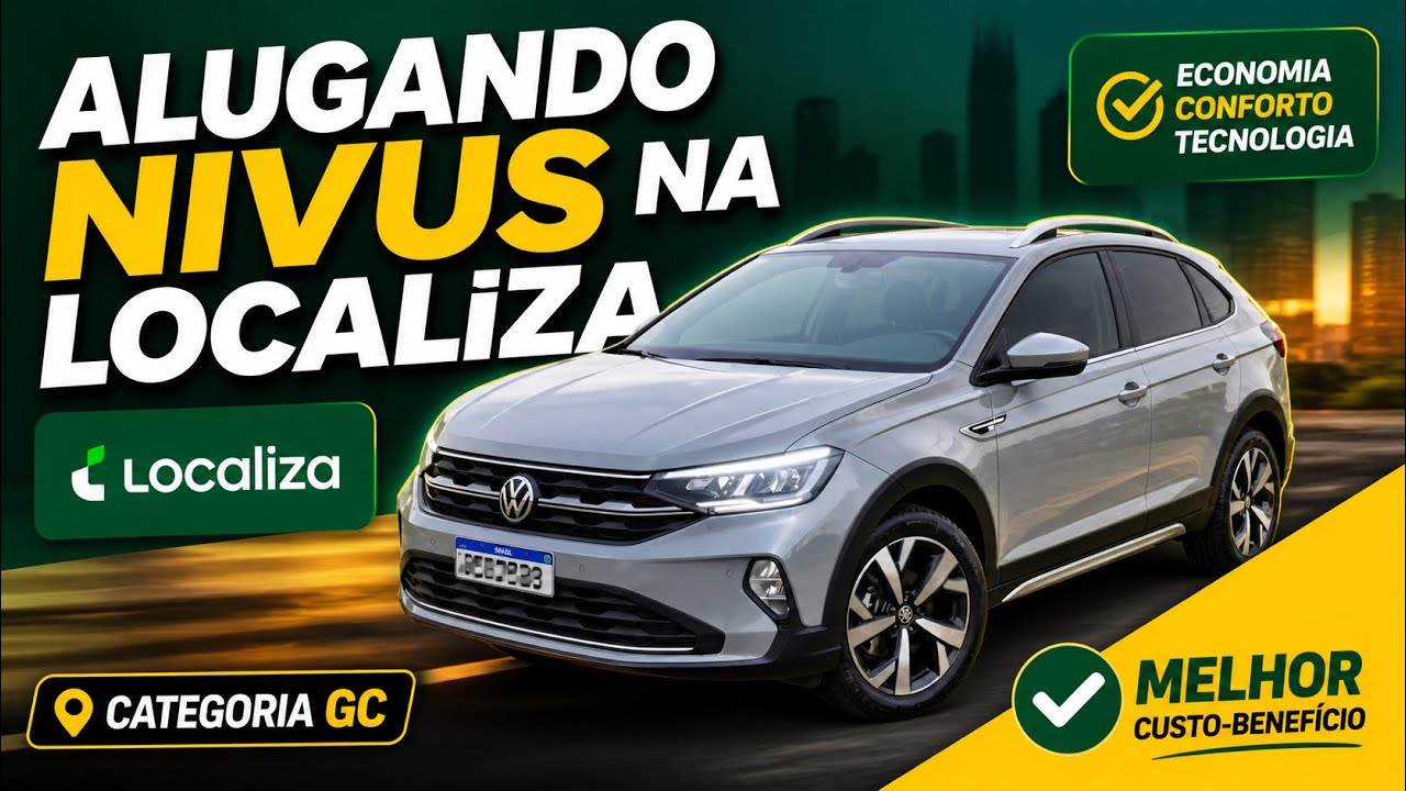 ALUGANDO NIVUS NA LOCALIZA - Saiba de todos os detalhes