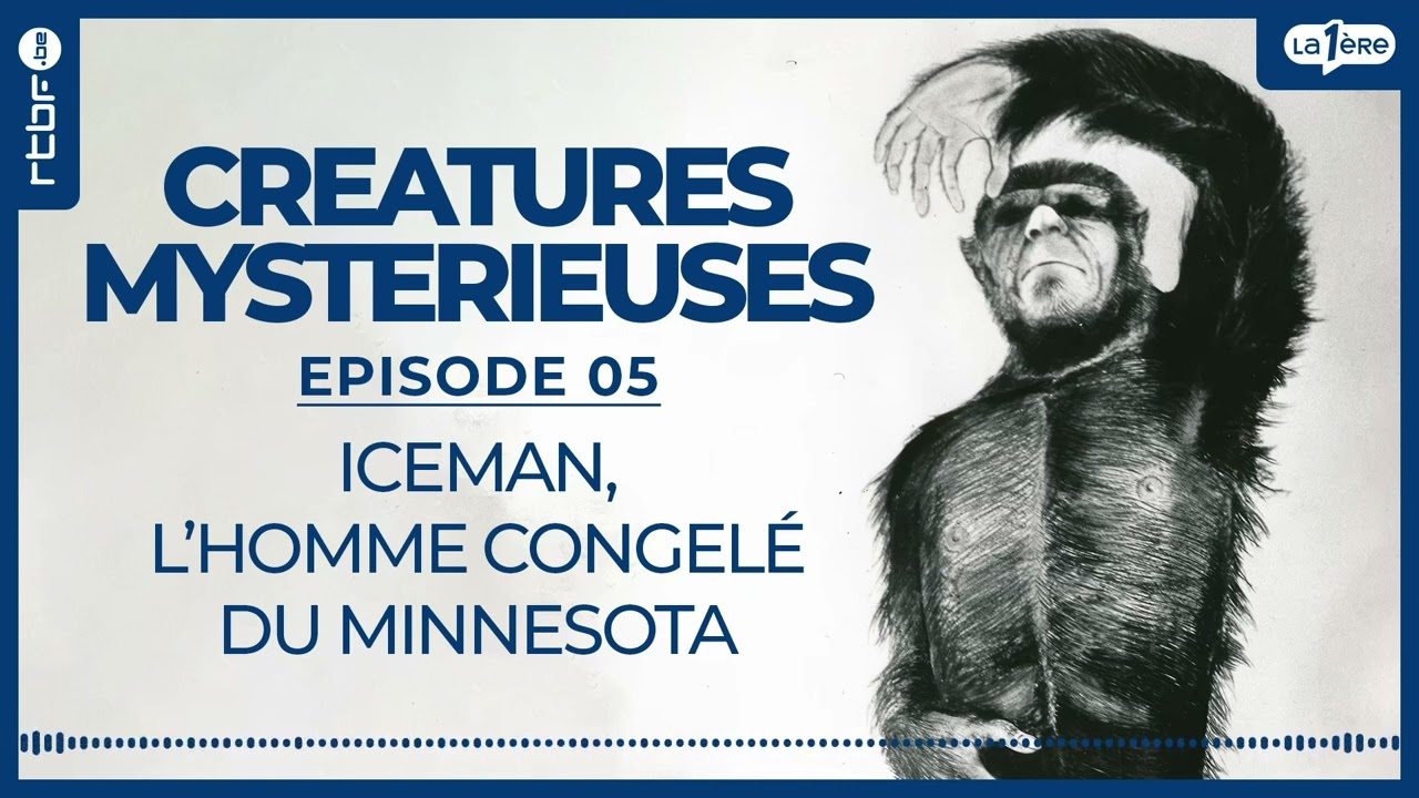 Iceman : l'homme congelé du Minnesota - Créatures Mystérieuses (5/10)
