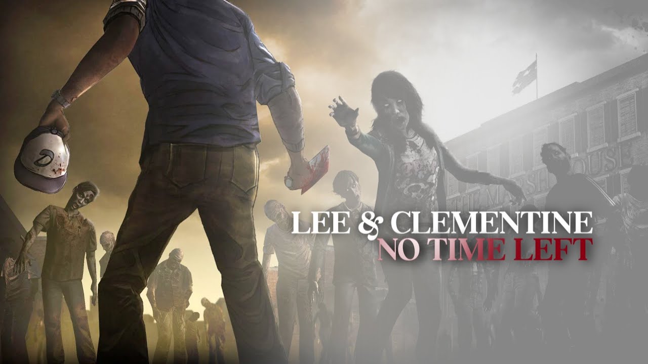 Lee & Clementine | No Time Left