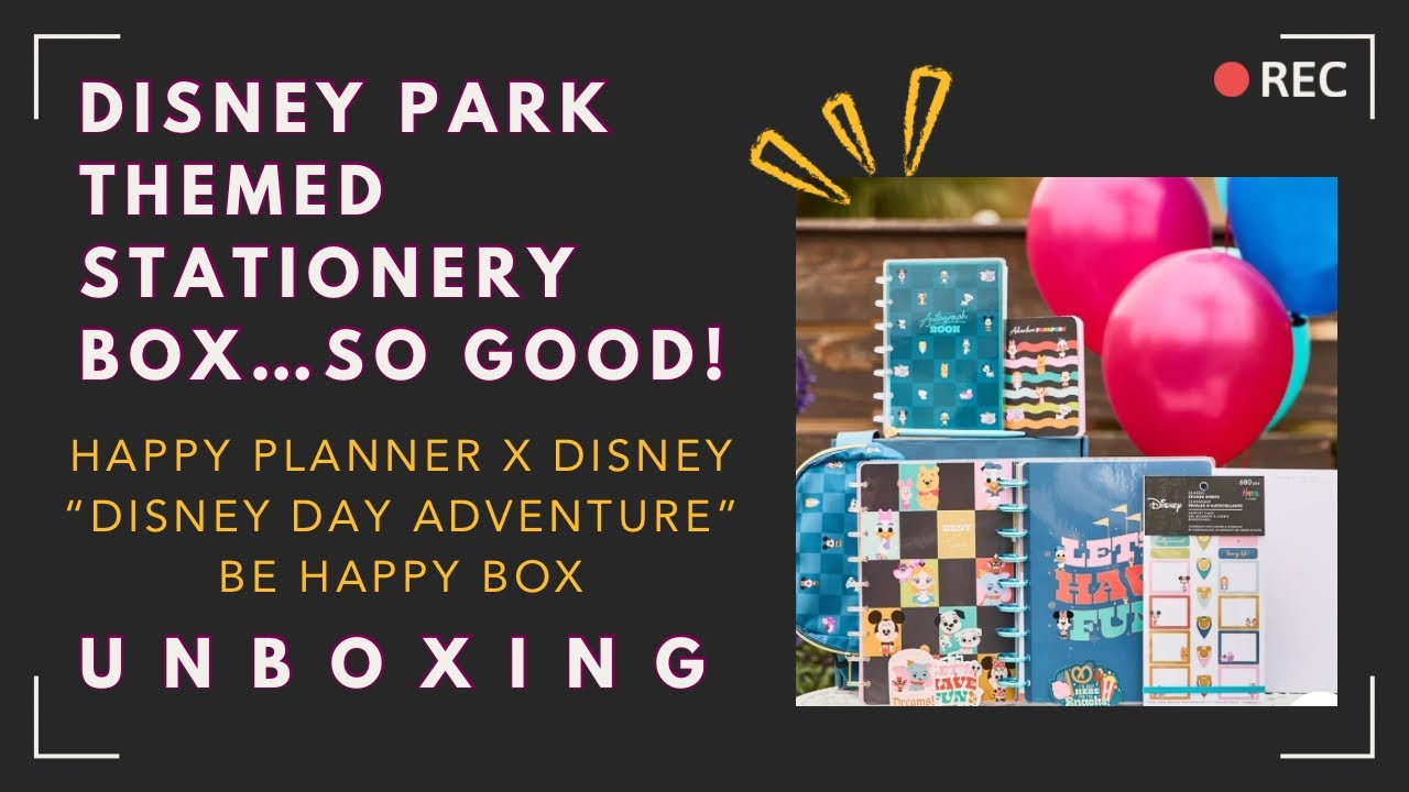 Happy Planner Be Happy Box “Disney Day Adventure”