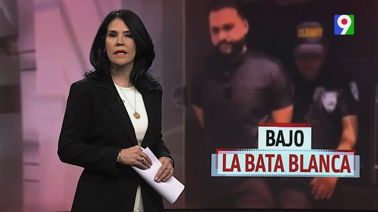 Alicia Ortega nos presenta “Bajo la bata blanca” | Caso Wilber Polanco | El Informe
