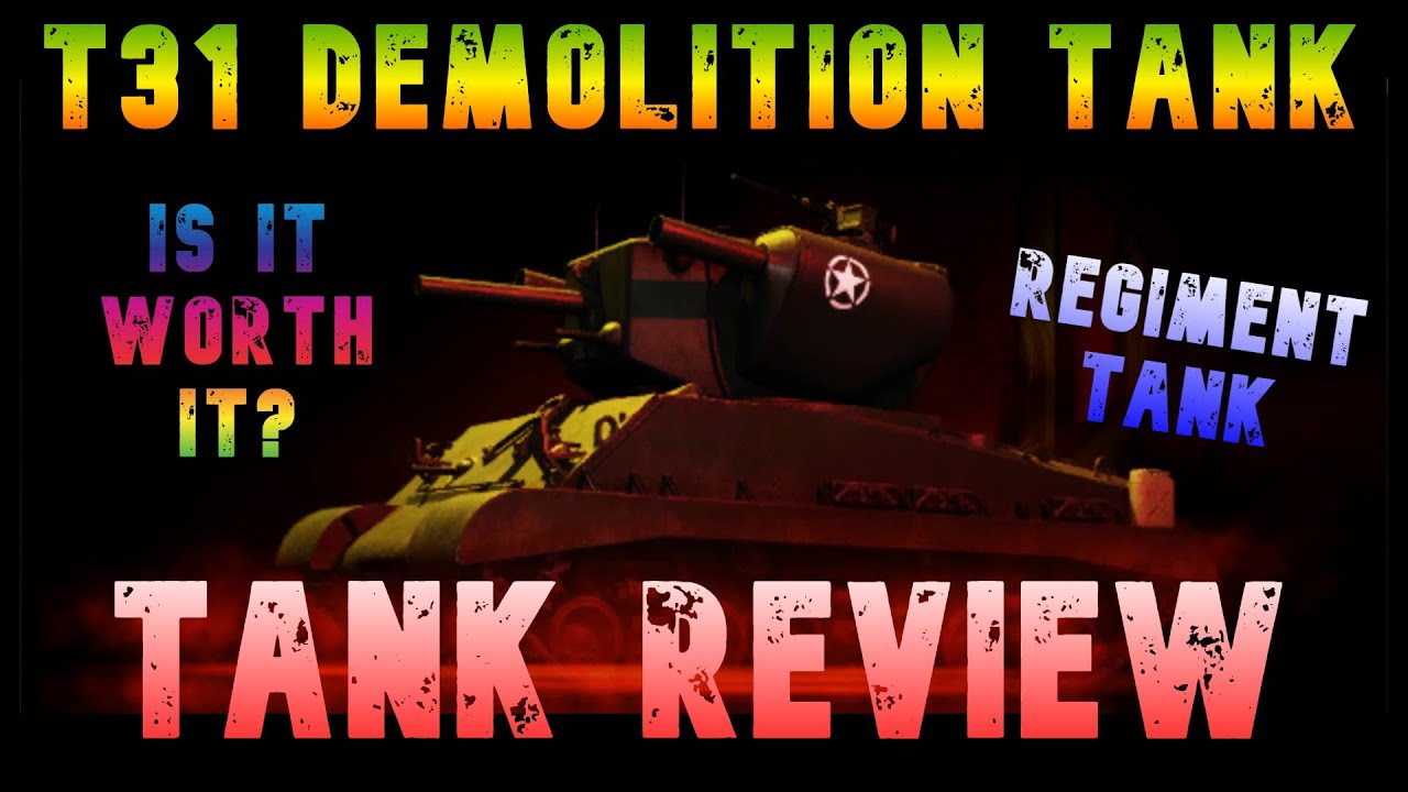 T31 Demolition: стоит ли оно того? Обзор танка ll Wot Console World of Tanks Modern Armor