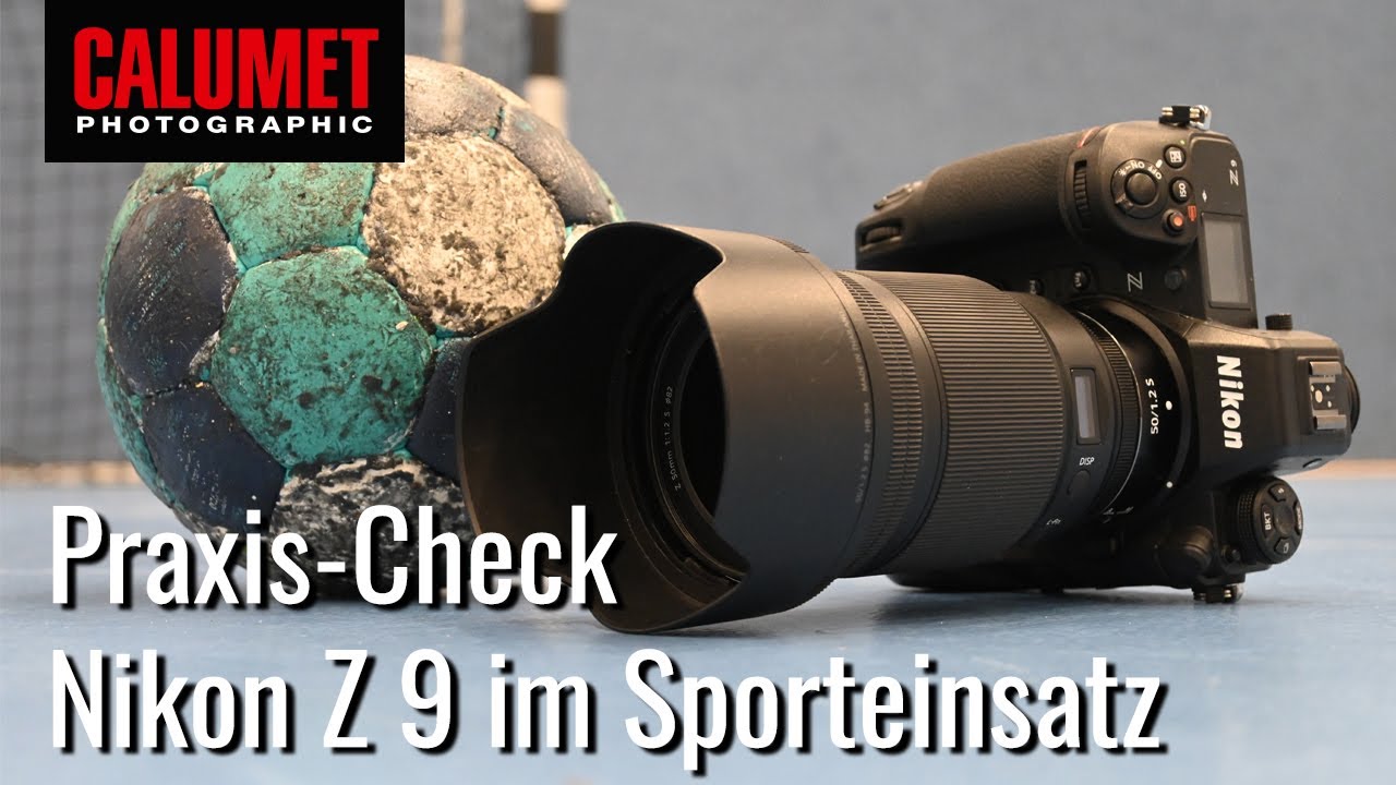 Praxis - Test der Nikon Z9 im Sporteinsatz beim THW Kiel und der Nationalmannschaft