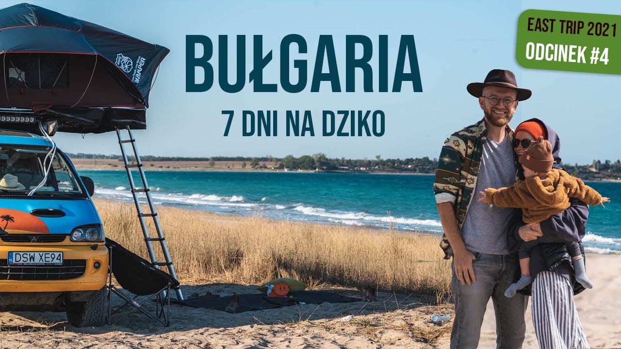 7 dni na dziko na bułgarskich plażach🌴 Najlepsze w Europie plaże do kamperowania za darmo