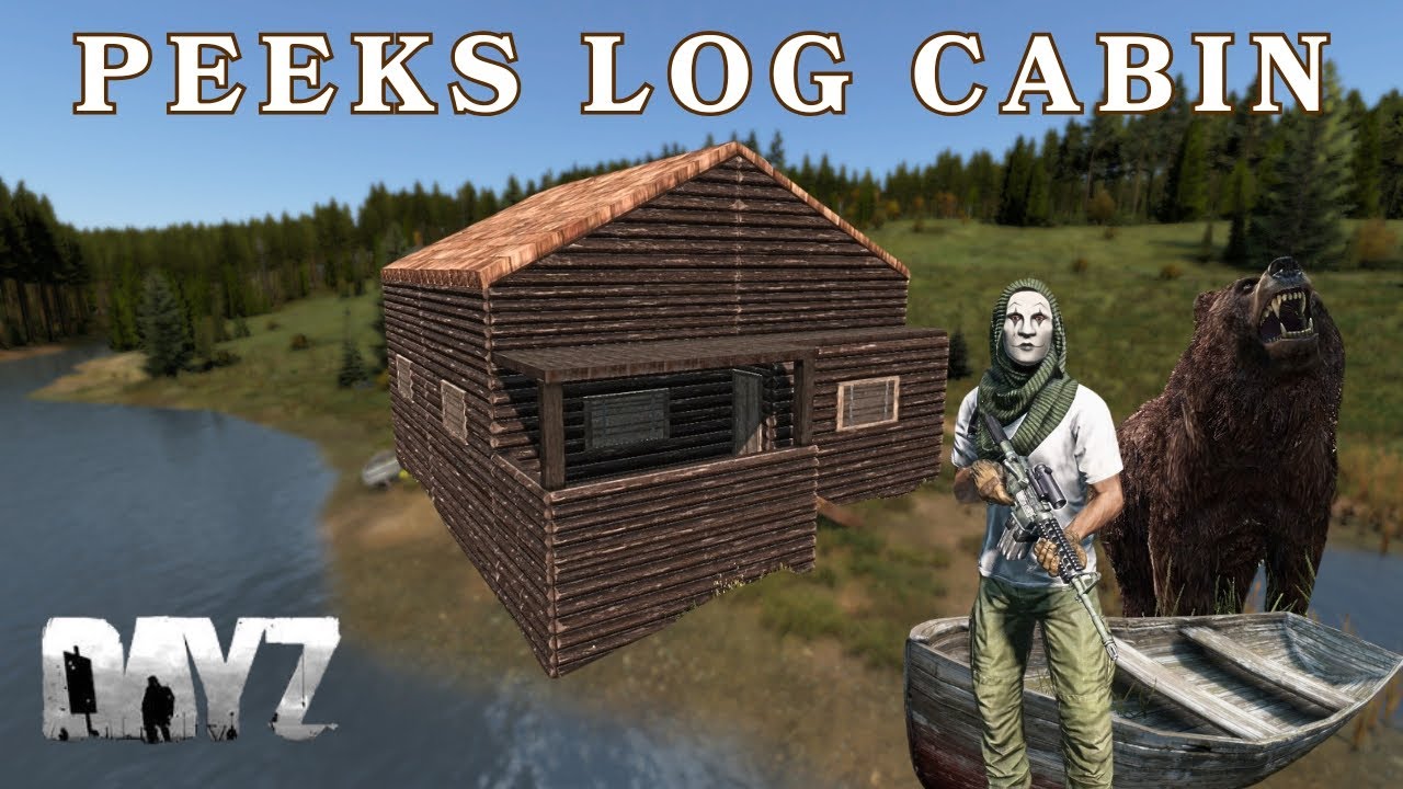 DayZ Peeks Log Cabin #basebuilding #pvp #raid #dayz