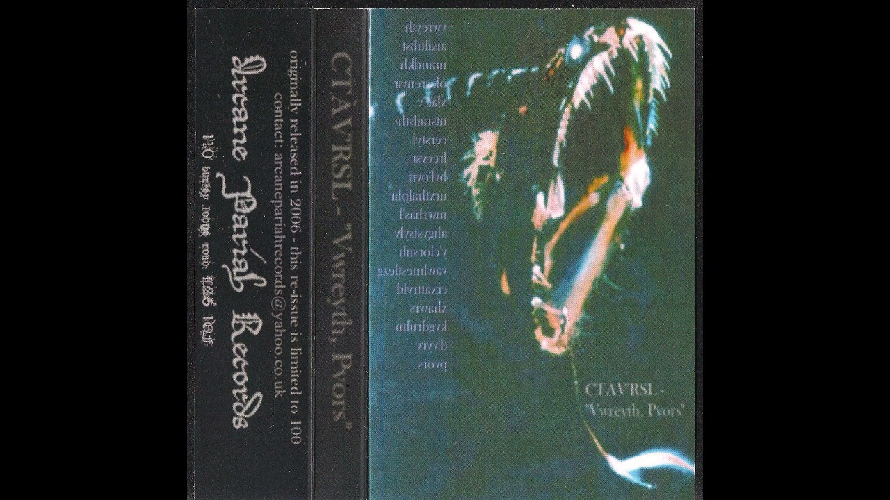 Ct&agrave;v'rsl (UK) - Vwreyth, Pvors (Demo 2006)