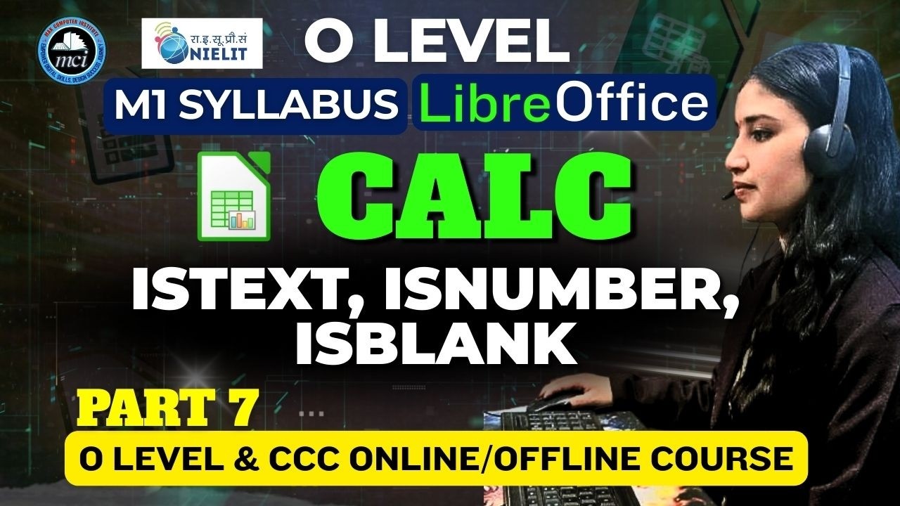 O Level M1 LibreOffice Calc ISTEXT, ISNUMBER, ISBLANK | January Cycle 2026 | Part-7
