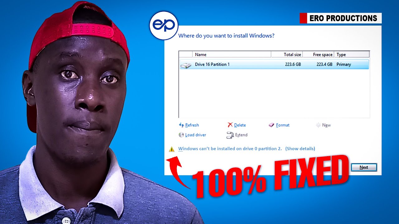 WINDOWS CAN'T BE INSTALLED ON DRIVE 0 PARTITION 1, 2, 3 - 100% FIXED: INSTALL WINDOWS 10 FULL GUIDE