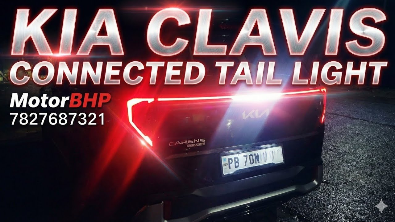 Kia Clavis Connected Tail Light Installed | Kia Clavis Dicky Light