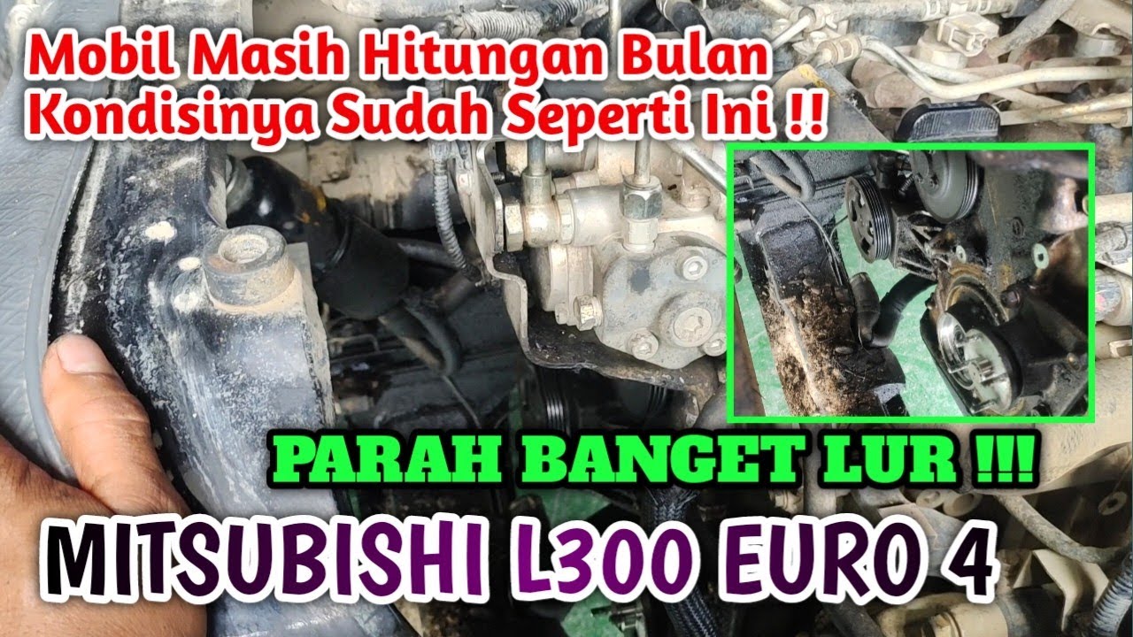 L300 EURO 4 PARAH HABIS KONDISINYA,, PADAHAL MASIH TERBILANG MOBIL BARU