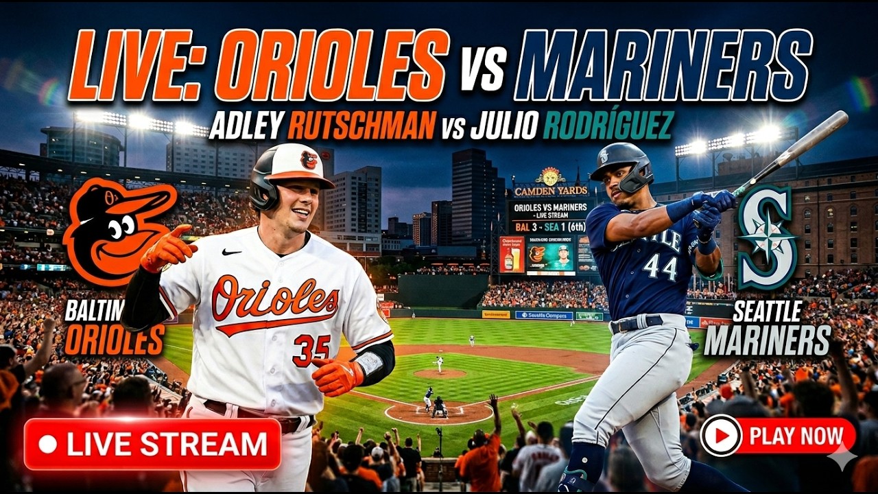 Baltimore Orioles vs Seattle Mariners ⚾🔥 Live MLB Play-by-play Watch!