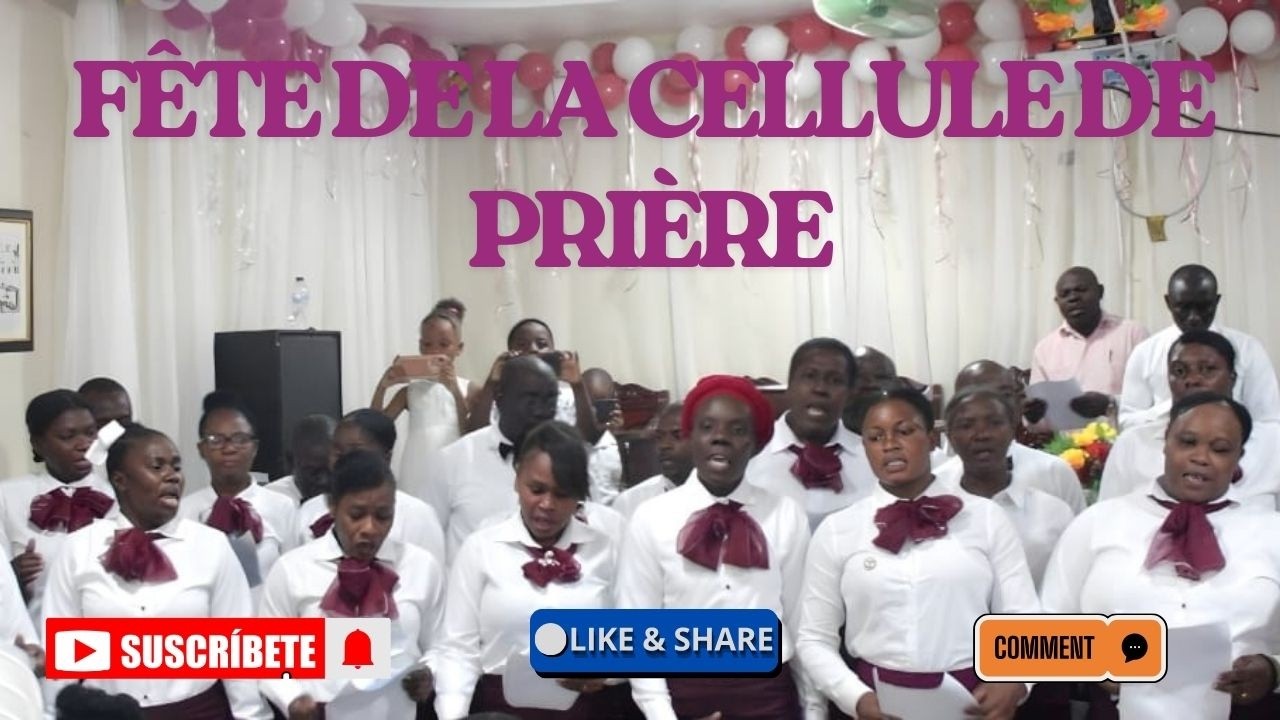 FÊTE DE LA CELLULE DE PRIÈRE-PARTIE I