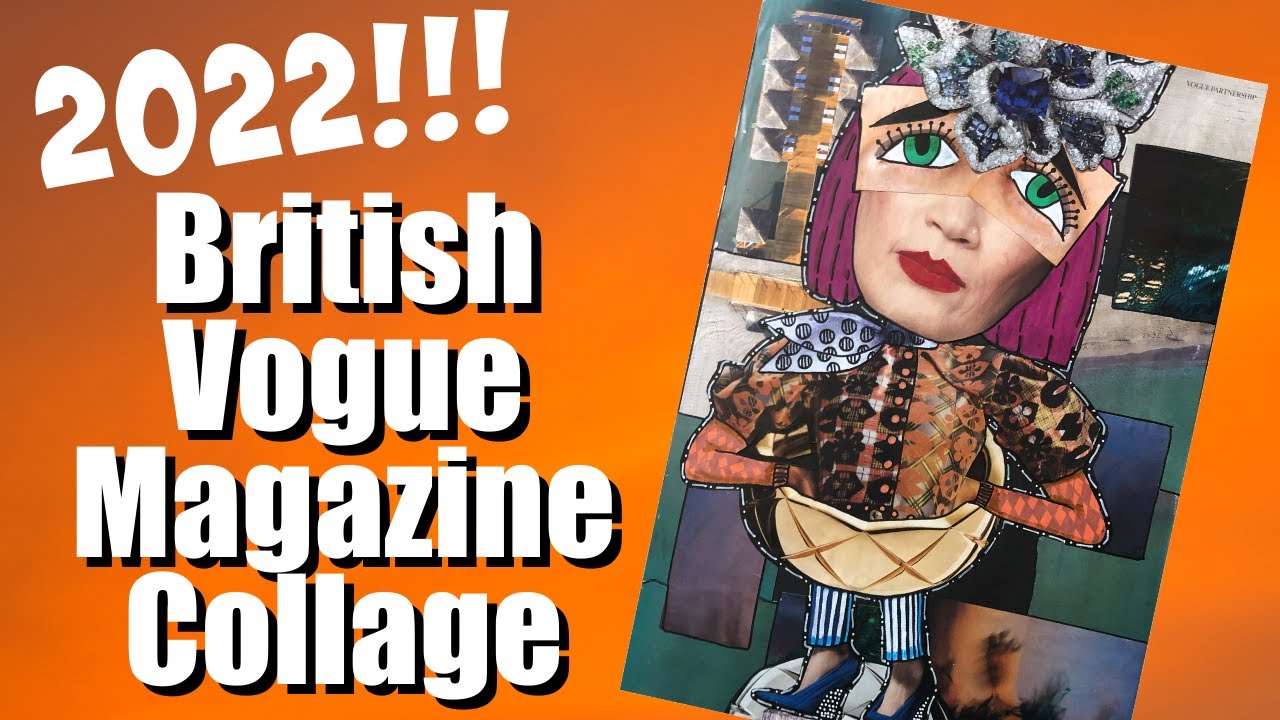 Magazine Collage - British Vogue Jan 2022