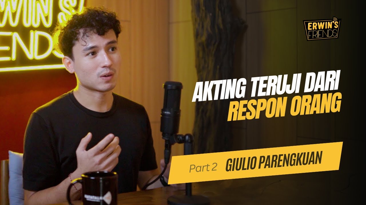 Giulio Parengkuan: Akting Terungkap Saat Kita Menjawab Dunia