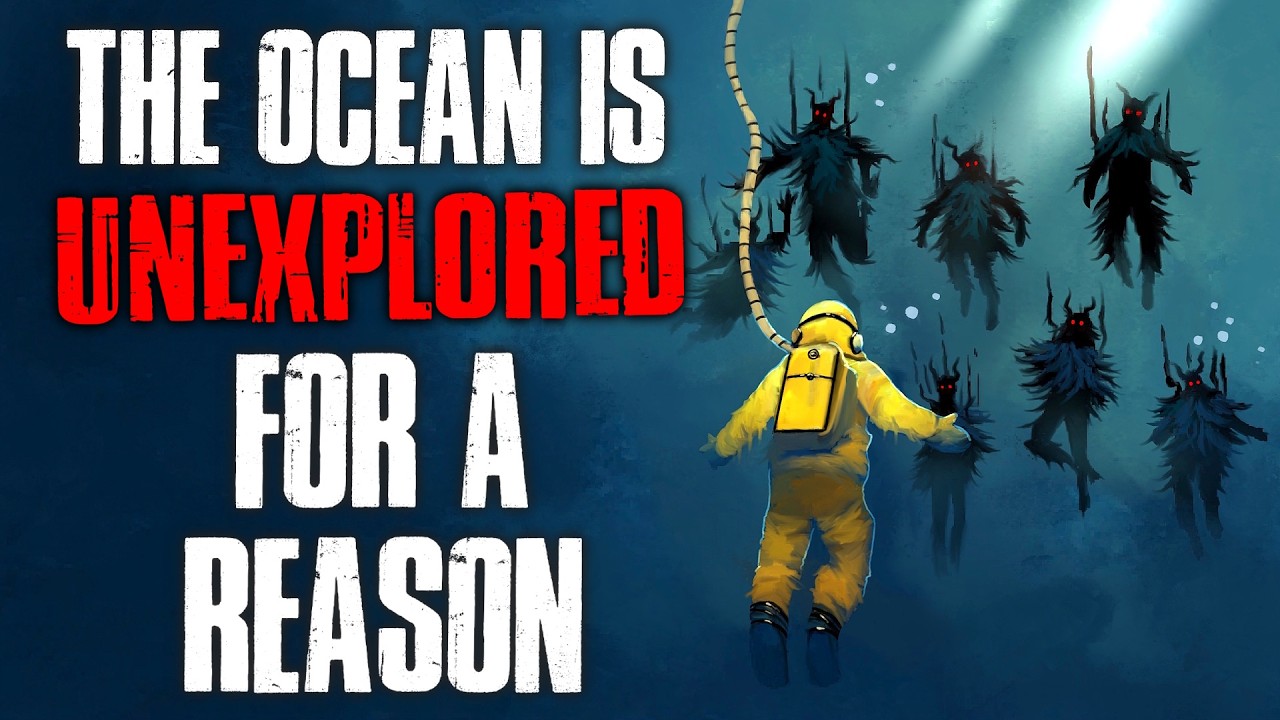 The Ocean Is Unexplored for a Reason | A Compilation of Scary Ocean Stories